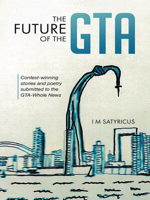 cover image of The Future of the GTA